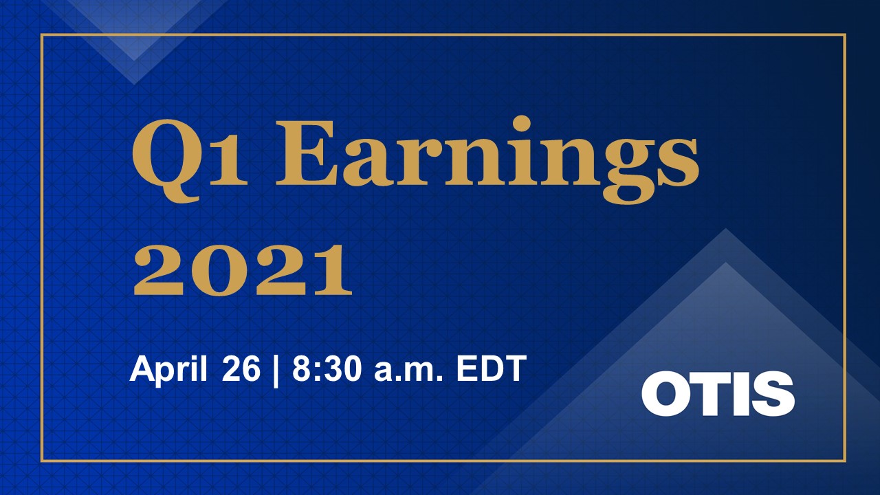 Otis First Quarter 2021 Earnings Advisory